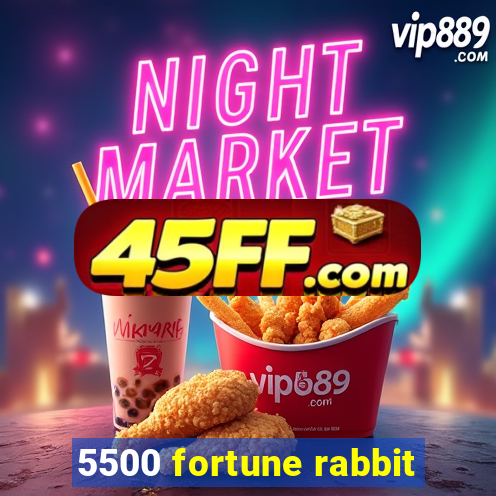 5500 fortune rabbit